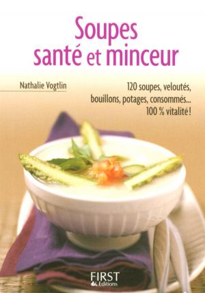 Cover of the book Petit Livre de - Soupes Santé et Minceur by Emmanuelle MASSONAUD, Mélanie COMBES