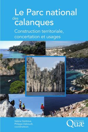 Cover of the book Le Parc national des calanques by Pierre Feillet
