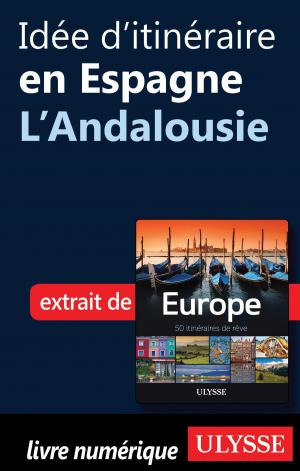 Book cover of Idée d'itinéraire en Espagne - L'Andalousie