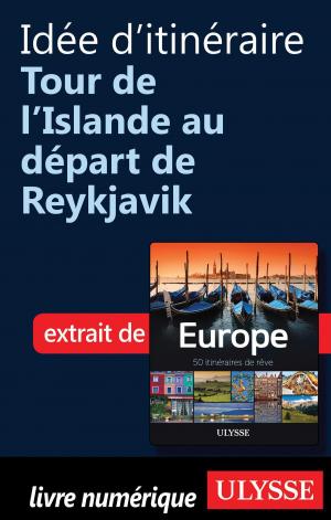 Book cover of Idée d'itinéraire Tour de l'Islande au départ de Reykjavik