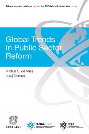 Cover of the book Global Trends in Public Sector Reform by Sophie Boufflette, Arianne Salvé, Pascale Lecocq