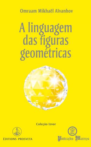 Cover of A linguagem das figuras geométricas