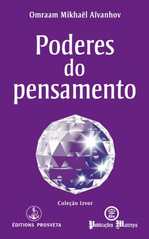 Cover of the book Poderes do pensamento by Georg Feuerstein