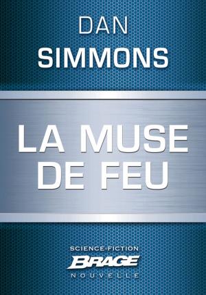 Cover of the book La Muse de feu by Rj Barker