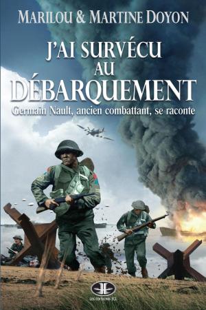 Cover of the book J'ai survécu au Débarquement by Sonia Marmen