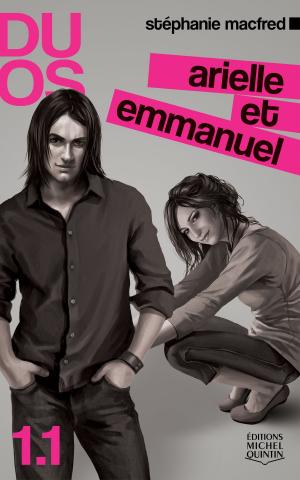 Cover of the book Duos 1.1 - Arielle et Emmanuel by Jean-Nicholas Vachon