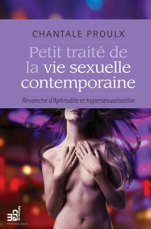 Book cover of Petit traité de la vie sexuelle contemporaine