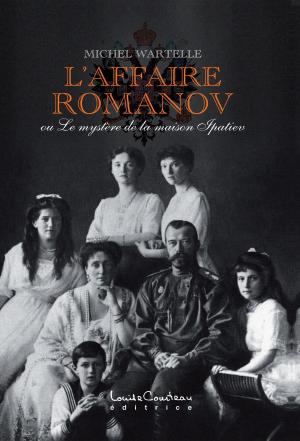 Cover of the book L'AFFAIRE ROMANOV by Roseline Pallascio