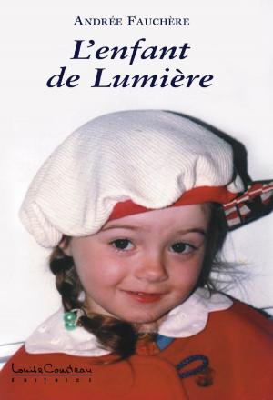 Cover of the book Lenfant de Lumière by FRANK HATEM