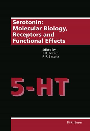 Cover of the book Serotonin: Molecular Biology, Receptors and Functional Effects by Vlastislav Cervany, Ivan Psencik, Ludek Klimes