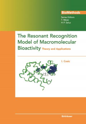 Cover of the book The Resonant Recognition Model of Macromolecular Bioactivity by 