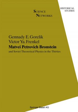 Cover of the book Matvei Petrovich Bronstein and Soviet Theoretical Physics in the Thirties by 