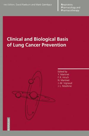 Cover of Clinical and Biological Basis of Lung Cancer Prevention