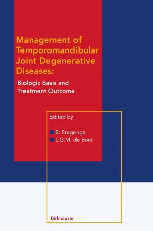Cover of the book Management of Temporomandibular Joint Degenerative Diseases by Rob Summers, Reinhard Huss, Stuart Anderson, Karin Wiedenmayer