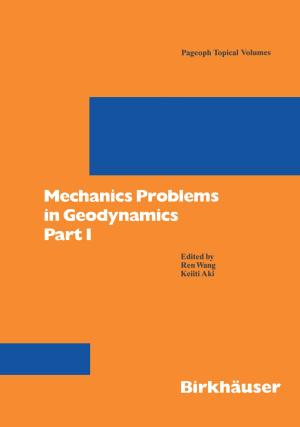 Cover of the book Mechanics Problems in Geodynamics Part I by RENTSCHLER, EPSTEIN, PÖPPEL