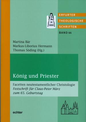 Cover of the book König und Priester by Bernhard Spielberg