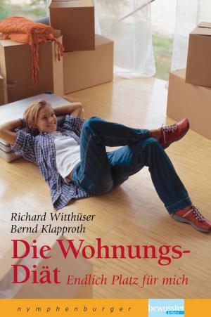 Cover of the book Die Wohnungs-Diät by Bernard Jakoby