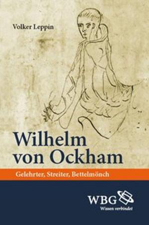 Cover of the book Wilhelm von Ockham by Thomas Vasek