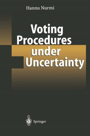 Cover of the book Voting Procedures under Uncertainty by Falk Giemsa, Jörg Machek, Alex Gardiner, Daniel Closa