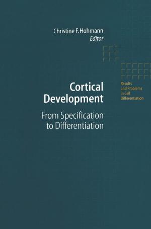 Cover of the book Cortical Development by Ingo Wieck, Martin Streichfuss, Thorsten Klaas-Wissing, Wolfgang Stölzle