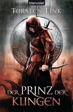 Book cover of Der Prinz der Klingen