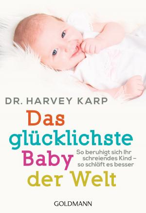 Book cover of Das glücklichste Baby der Welt