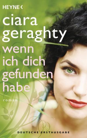 Cover of the book Wenn ich dich gefunden habe by C.J. Box