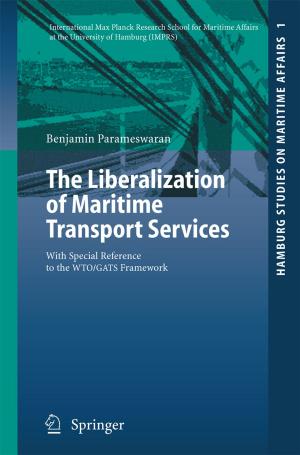 Cover of the book The Liberalization of Maritime Transport Services by Francesco Ferrucci