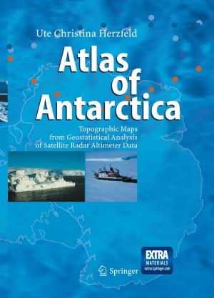 Cover of the book Atlas of Antarctica by Jochen Lehmann, Thomas Luschtinetz