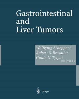 Cover of the book Gastrointestinal and Liver Tumors by R.G. Freeman, J.M. Knox