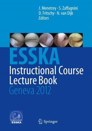 Cover of the book ESSKA Instructional Course Lecture Book by Markus Blesl, Alois Kessler