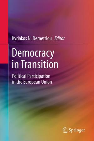 Cover of the book Democracy in Transition by L.W. Newland, M. Zander, E. Merian, K.A. Daum, C.R. Pearson, K.J. Bock, H. Stache