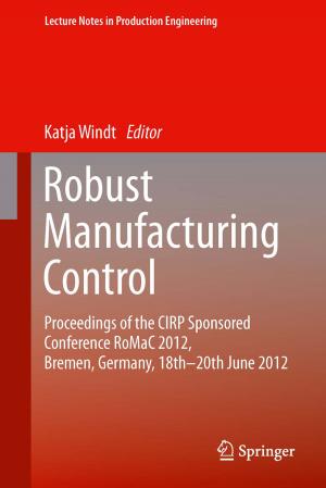 Cover of the book Robust Manufacturing Control by 