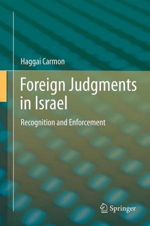Cover of the book Foreign Judgments in Israel by Jacek Malczewski, Claus Rinner