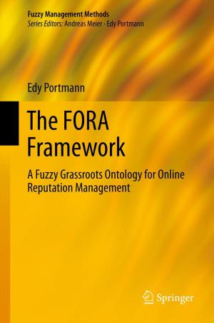 Cover of the book The FORA Framework by Inge Brouns, Isabel Pintelon, Jean-Pierre Timmermans, Dirk Adriaensen