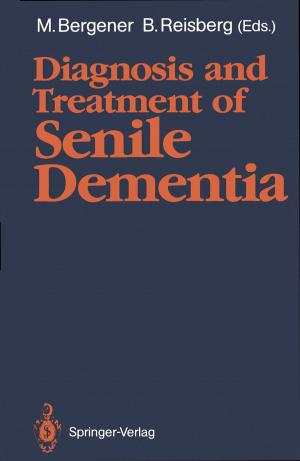 Cover of the book Diagnosis and Treatment of Senile Dementia by Elisabeth Höwler