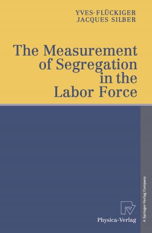 Cover of the book The Measurement of Segregation in the Labor Force by 