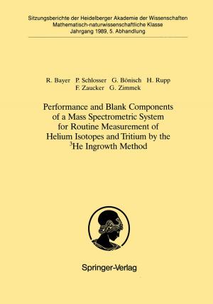 Cover of the book Performance and Blank Components of a Mass Spectrometric System for Routine Measurement of Helium Isotopes and Tritium by the 3He Ingrowth Method by Juan Chen