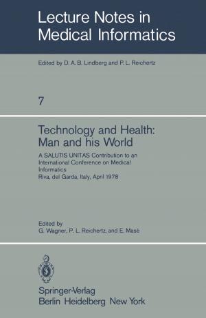 Cover of the book Technology and Health: Man and His World by 