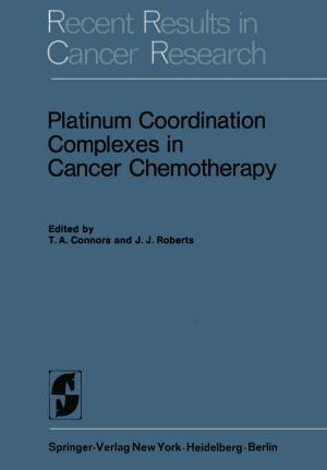 Cover of the book Platinum Coordination Complexes in Cancer Chemotherapy by R. Klein, Hans-Werner Bierhoff