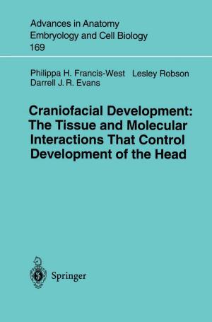 Book cover of Craniofacial Development The Tissue and Molecular Interactions That Control Development of the Head