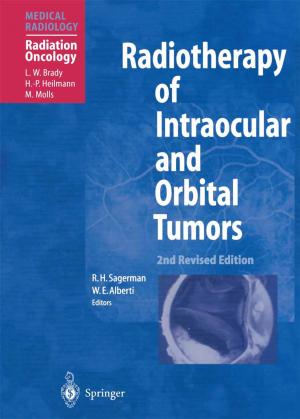 Cover of the book Radiotherapy of Intraocular and Orbital Tumors by Dr Mukesh Chauhan