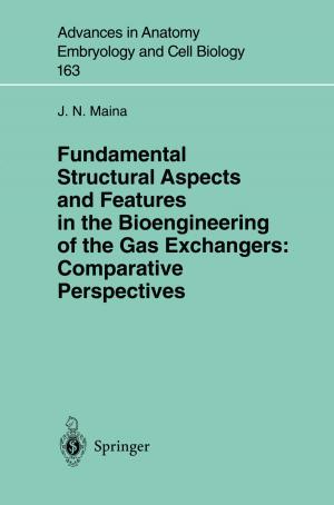 Cover of the book Fundamental Structural Aspects and Features in the Bioengineering of the Gas Exchangers: Comparative Perspectives by 