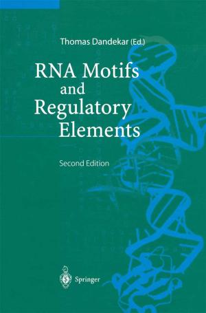 Cover of the book RNA Motifs and Regulatory Elements by John W. Everett