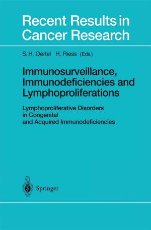 Cover of the book Immunosurveillance, Immunodeficiencies and Lymphoproliferations by 
