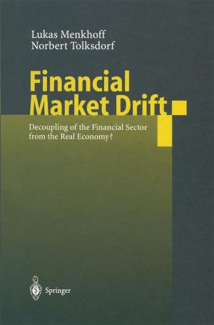 Cover of the book Financial Market Drift by Claus D. Eck, Jana Leidenfrost, Andrea Küttner, Klaus Götz