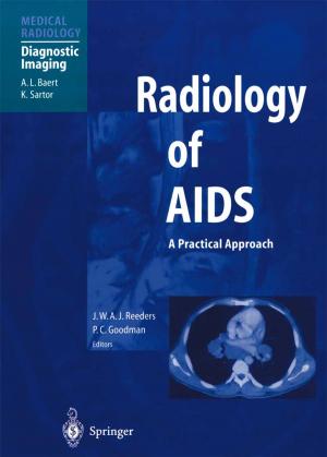 Cover of the book Radiology of AIDS by Rainer-Peter Meyer, Fabrizio Moro, Hans-Kaspar Schwyzer, Fritz Hefti