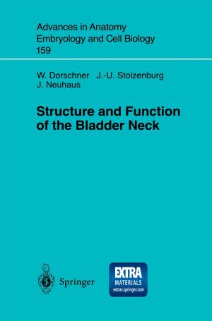 Cover of the book Structure and Function of the Bladder Neck by Karl Zilles