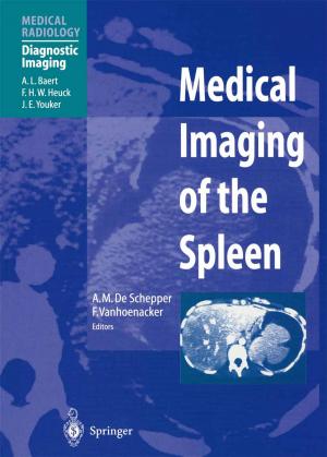 Cover of the book Medical Imaging of the Spleen by Sigrun Schmidt-Traub