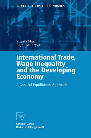 Book cover of International Trade, Wage Inequality and the Developing Economy